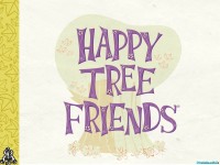     - Happy Tree Friends