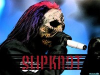     - Slipknot